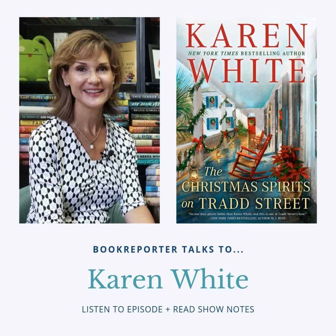 Karen White | The Book Report Network