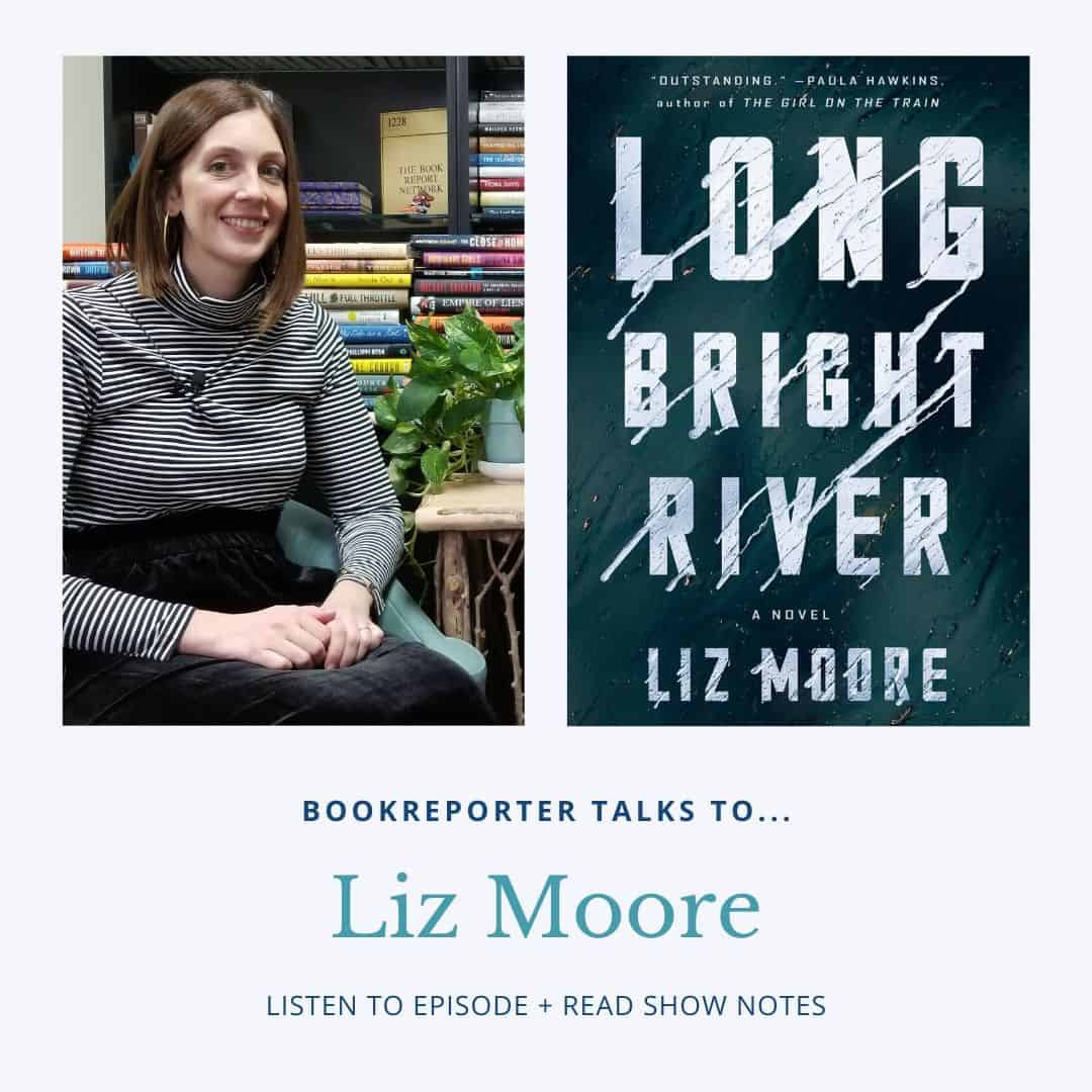 Bookreporter Talks to... Liz Moore