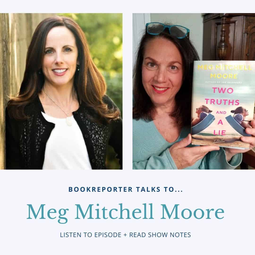 Bookreporter Talks to... Meg Mitchell Moore