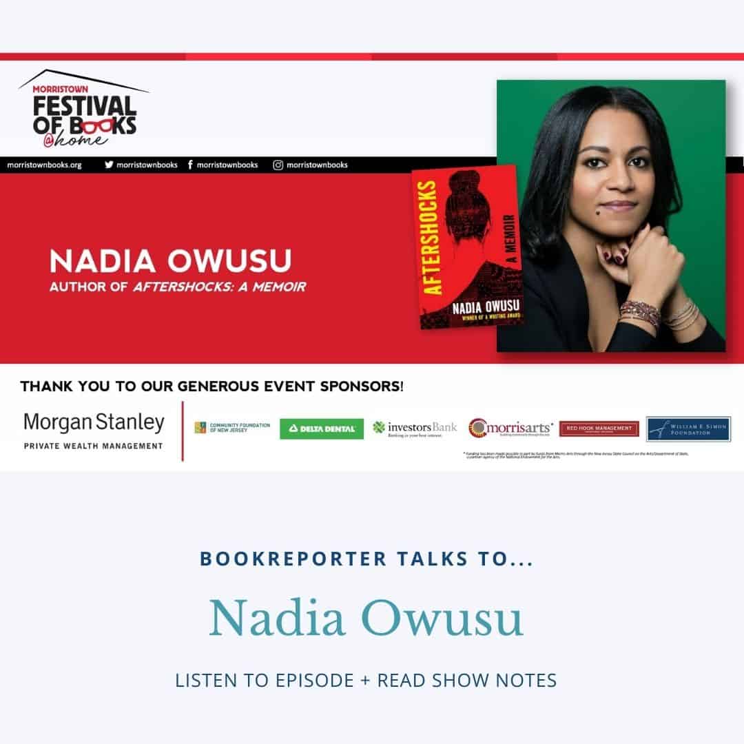 Bookreporter Talks to... Nadia Owusu at the Morristown Festival of Books